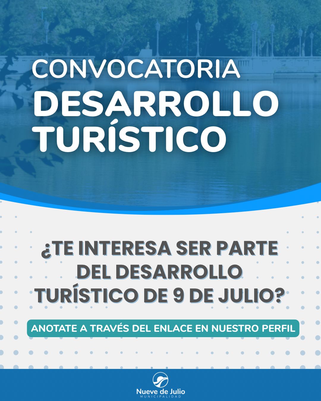 CONVOCATORIA PARA INTEGRAR EL DESARROLLO TURÍSTICO DE NUEVE DE JULIO